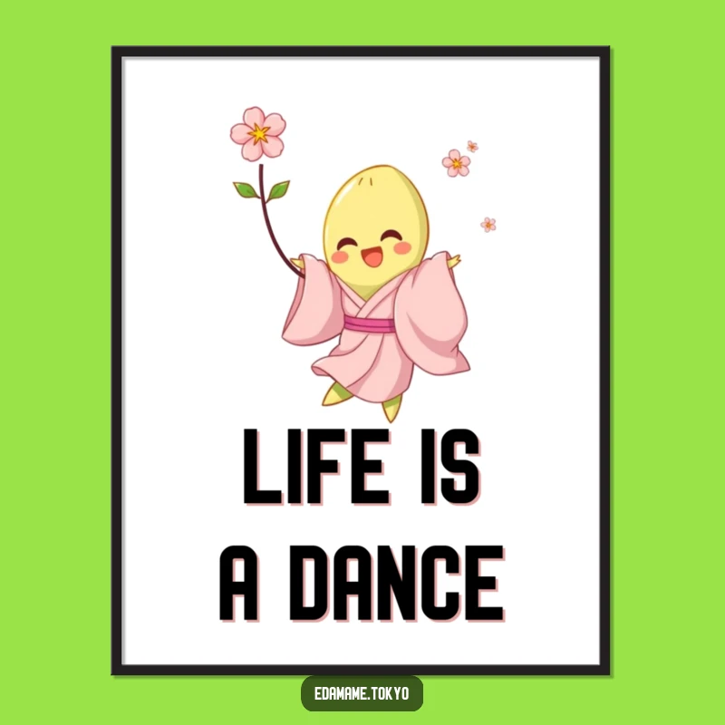 Funny Edamame Poster: Joyful Pink Kimono Twirl Blossom Art, Perfect Wall Gift
