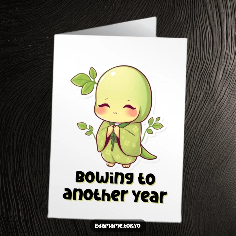 Funny Free Printable Birthday Card showing an edamame in a green kimono bowing with delicate patterns.