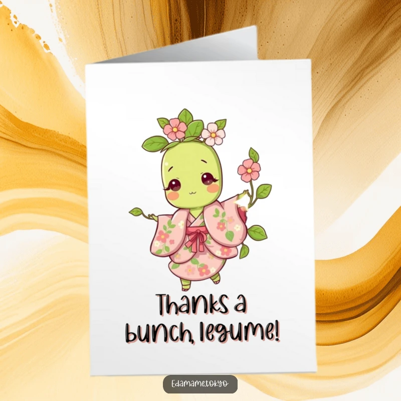 Funny Free Printable Thank You Card: Edamame in floral kimono twirling, a charming way to say thanks.