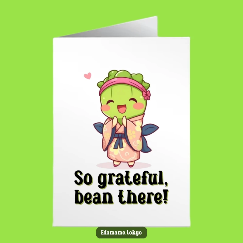 Free Printable Thank You Card: Edamame in Vibrant Kimono Bowing, Funny Downloadable Gift