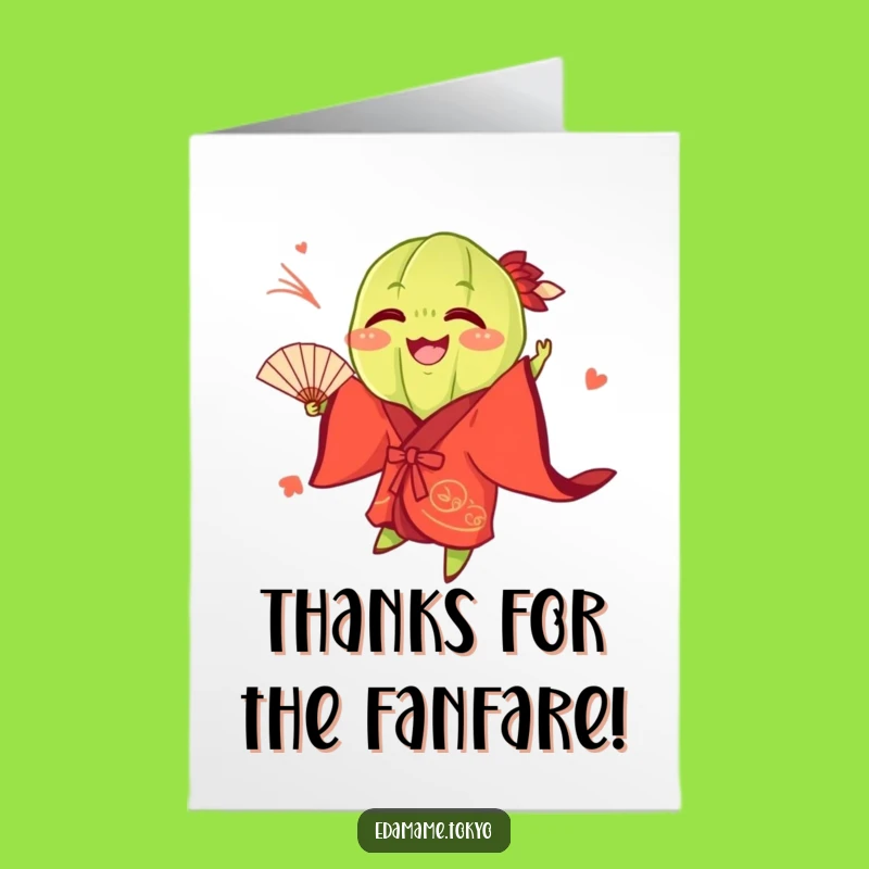 Free Printable Thank You Card: Edamame Fan Toss for Your Generosity!